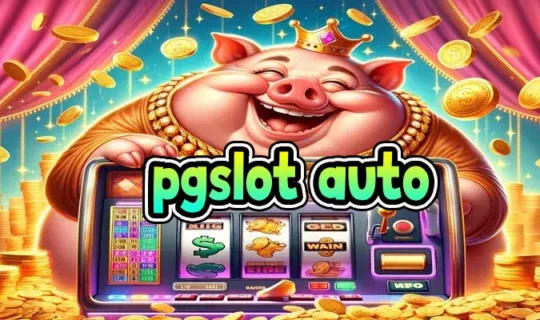 pgslot auto